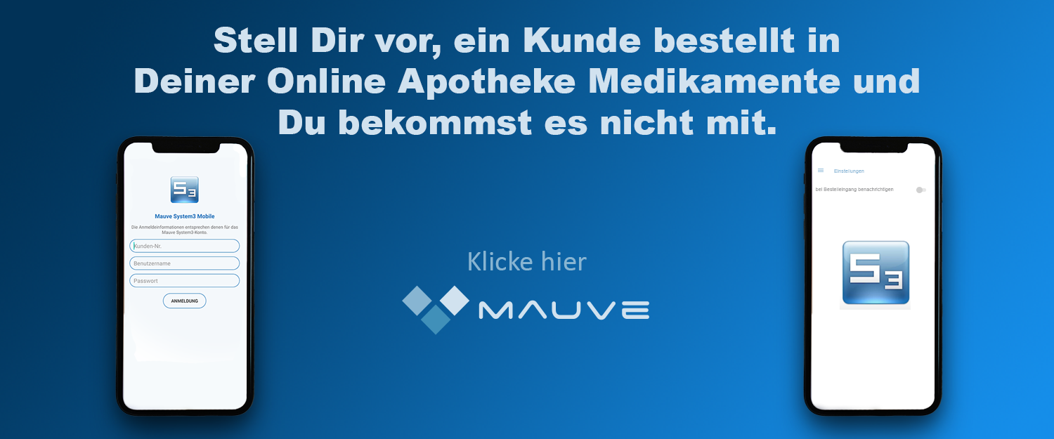 Die Mauve S3 Mobile App - die App für Apotheken-Mitarbeiter